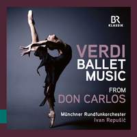 Verdi: Don Carlos - The complete Ballet Music