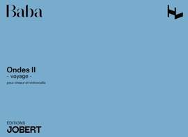 Baba, N: Ondes II - Voyage
