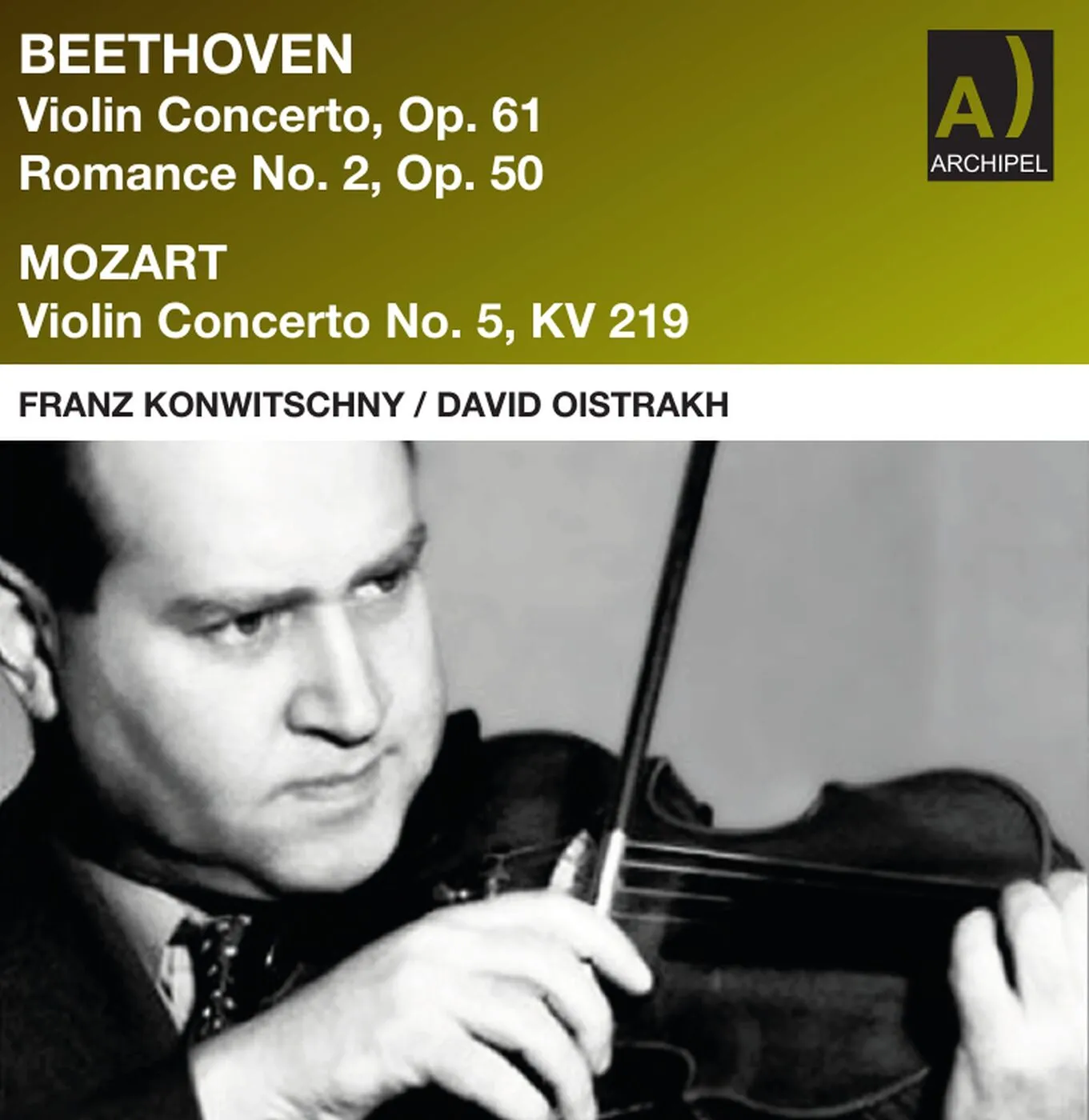 クラシック David Oistrakh Beethoven Violin Concerto Beethoven: Violin Concerto David Oistrakh conducted by Franz