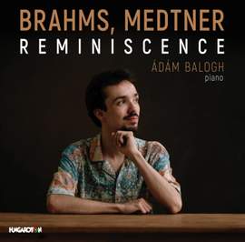 Brahms, Medtner: Reminiscence