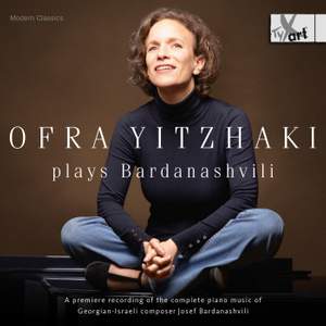 Josef Bardanashvili: Ofra Yitzhaki plays Bardanashvili