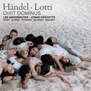 Händel, Lotti: Dixit Dominus