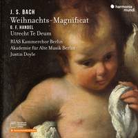 J.s. Bach: Weihnachts-Magnificat - G. F. Handel: Utrecht Te Deum