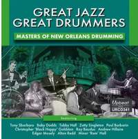 Great Jazz - Great Drummers - Masters of New Orleans Drumming