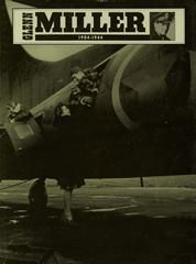 Glenn Miller: And The Angels Sing