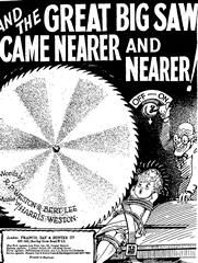 Harris Weston: And The Great Big Saw Came Nearer And Nearer