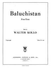 Walter Kollo: Baluchistan