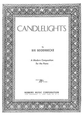 Bix Beiderbecke: Candlelights