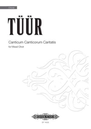 Erkki-Sven Tüür: Canticum Canticorum Caritatis