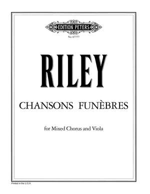 Dennis Riley: Chansons Funèbres