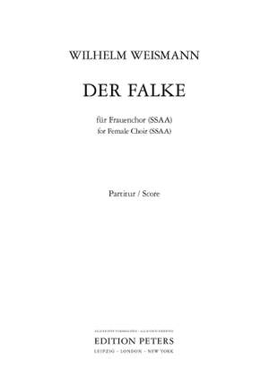 Wilhelm Weismann: Der Falke