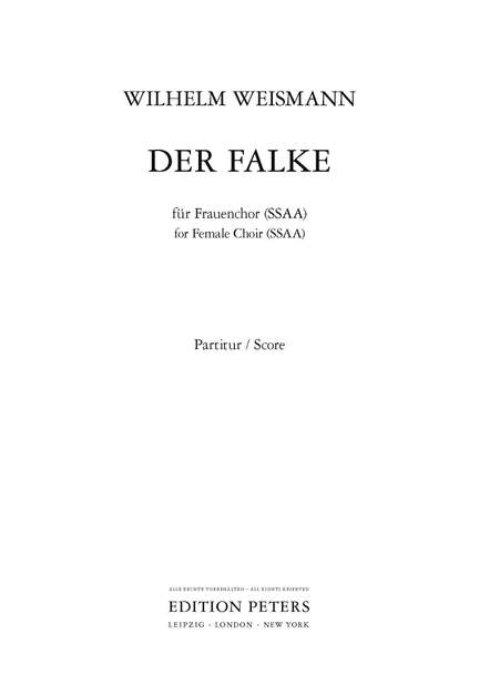 Wilhelm Weismann: Der Falke