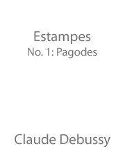 Claude Debussy: Estampes (No. 1: Pagodes)