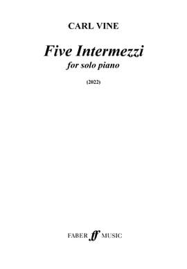 Carl Vine: Five Intermezzi