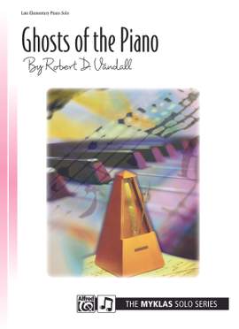 Robert Vandall: Ghosts Of The Piano