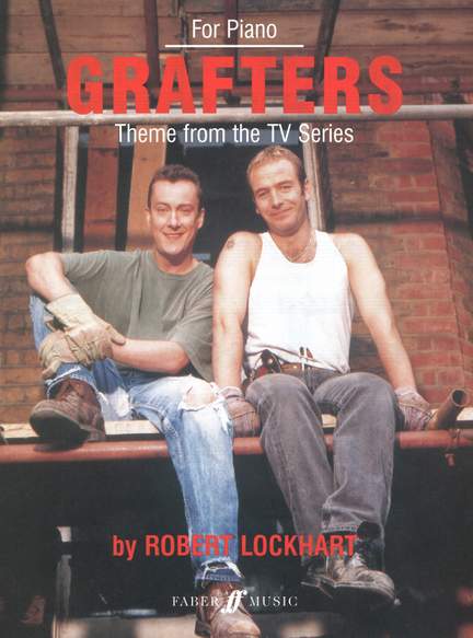 Robert Lockhart: Grafters