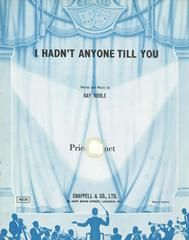 Ray Noble: I Hadn't Anyone Till You