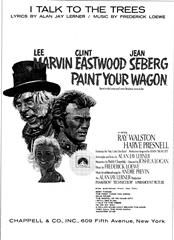 Frederick Loewe: I Talk To The Trees (from 'Paint Your Wagon')