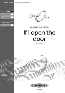 Sandra Milliken: If I Open The Door