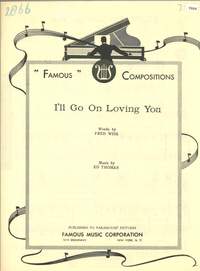 Edward Thomas: I'll Go On Loving You