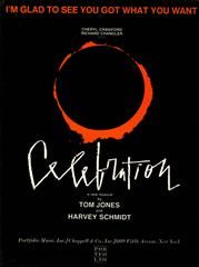 Harvey Schmidt: I'm Glad To See You Got What You Want (from 'Celebration')
