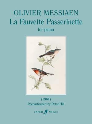 Olivier Messiaen: La Fauvette Passerinette (sylvia cantillans)