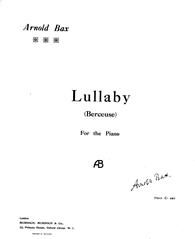 Arnold Bax: Lullaby (Berceuse)