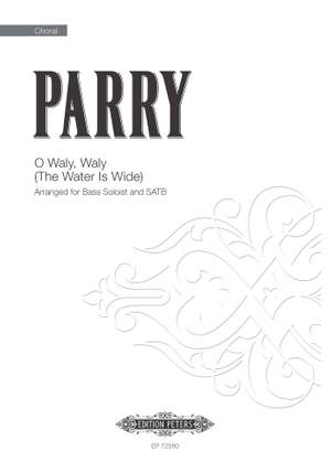 English Traditional: O Waly, Waly (The Water Is Wide)