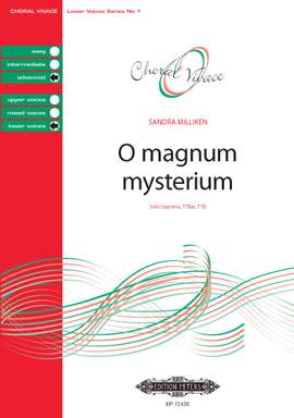 Sandra Milliken: O Magnum Mysterium