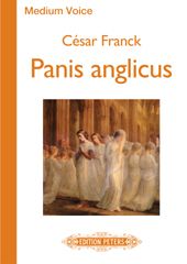 Cesar Franck: Panis Angelicus