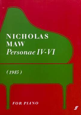 Nicholas Maw: Personae VI