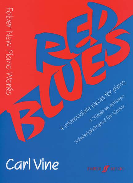 Carl Vine: Red Blues
