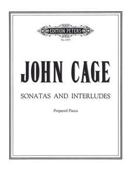 John Cage: Sonatas And Interludes
