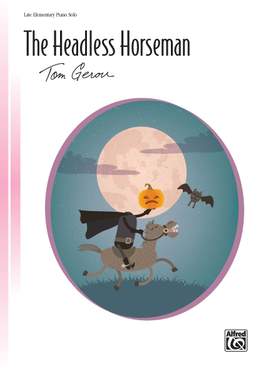 Tom Gerou: The Headless Horseman