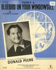 Donald Peers: There's A Bluebird On Your Windowsill
