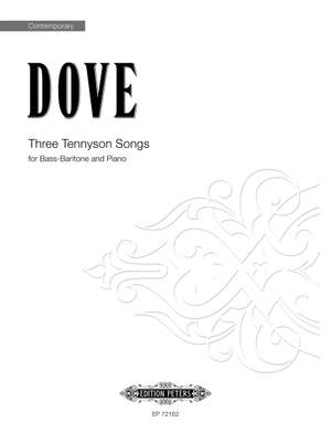 Jonathan Dove: Three Tennyson Songs