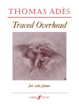 Thomas Adès: Traced Overhead Op.15