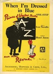 Ivor Novello: When I'm Dressed In Blue (from 'A To Z')