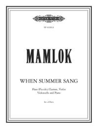 Mamlok, Ursula: When Summer Sang (set of parts)