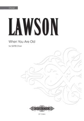 Philip Lawson: When You Are Old