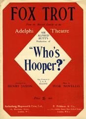 Ivor Novello: Who's Hooper Fox-trot