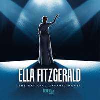 Ella Fitzgerald: The Official Graphic Novel