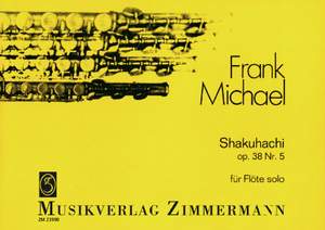 Michael, Frank: Shakuhachi op. 38/5