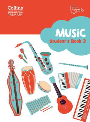 Collins International Primary Music – Cambridge Primary Music Student’s Book Stage 3