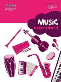 Collins International Primary Music – Cambridge Primary Music Student’s Book Stage 2