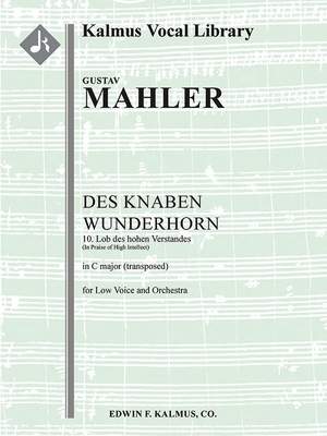 Mahler: Lob des hohen Verstandes, low voice (C, transposed)