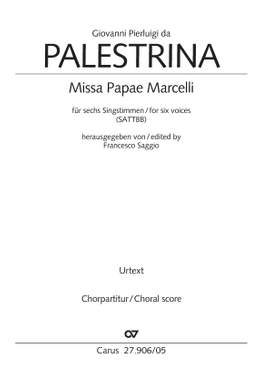 Palestrina, Giovanni Pierluigi: Missa Papae Marcelli