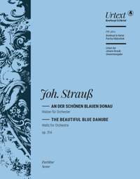 Strauss: An der schönen blauen Donau op. 314