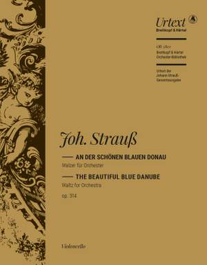 Strauss: An der schönen blauen Donau op. 314