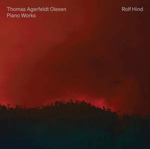 Thomas Agerfeldt Olesen: Piano Works